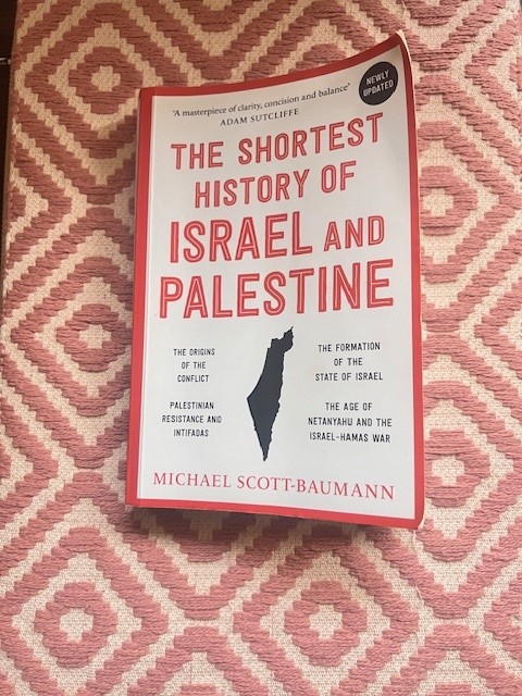 The Shortest History of Israel and Palestine